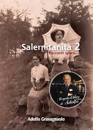 Adolfo GRAVAGNUOLO Salernitanità 2