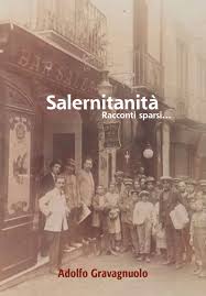Adolfo GRAVAGNUOLO Salernitanità